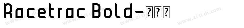 Racetrac Bold字体转换